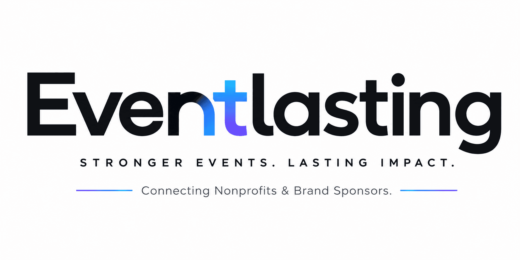 Eventlasting. Stronger events. Lasting impact.